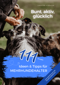 Buch mit Tipps und Ideen für die Mehrhundehaltung bzw. für alle Mehrhundehalter